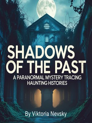 cover image of Shadows of the Past